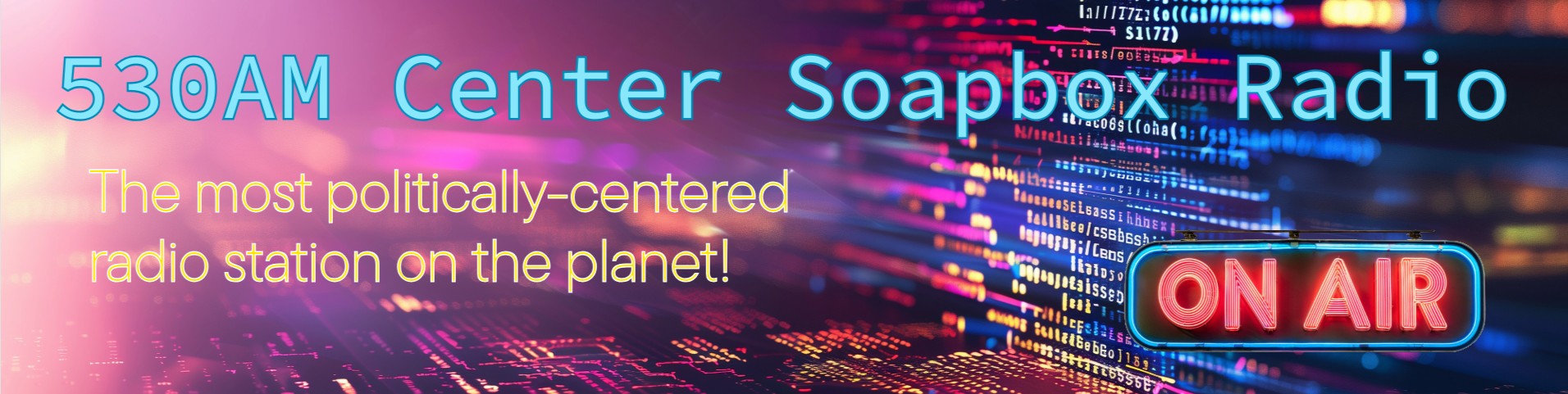 530AM Center Soapbox Radio Banner